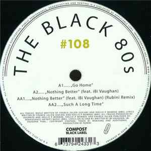 The Black 80s - Go Home / Nothing Better mp3