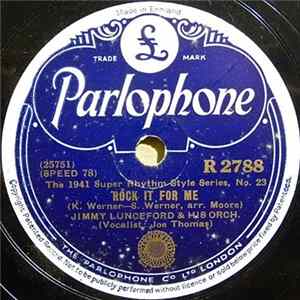 Jimmy Lunceford & His Orch. - Rock It For Me / Barefoot Blues mp3