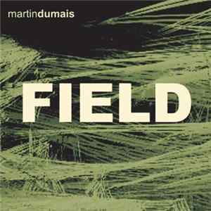 Martin Dumais - Field mp3