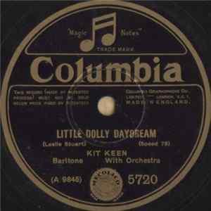 Kit Keen - Little Dolly Daydream / The Lily Of Laguna mp3