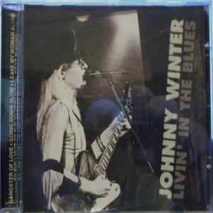 Johnny Winter - Livin' In The Blues mp3