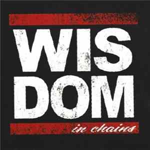 Wisdom In Chains - Vigilante Saint mp3