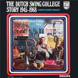 The Dutch Swing College Band - The Dutch Swing College Story 1945 - 1968 mp3