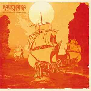 Kamchatka - Stone Cold Shaky Bones/Midnight Charmer mp3