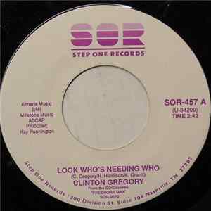 Clinton Gregory - Look Who's Needing Who mp3