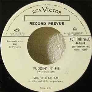 Sonny Graham - Puddin' 'N' Pie / I Want To Love You mp3