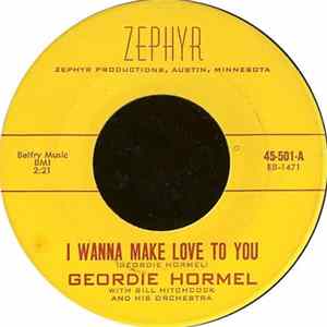 Geordie Hormel - I Wanna Make Love To You / Ain't She Sweet mp3