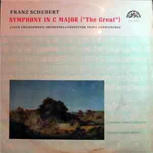 Franz Schubert / Czech Philharmonic Orchestra / Franz Konwitschny - Symphony In C Major ("The Great") mp3