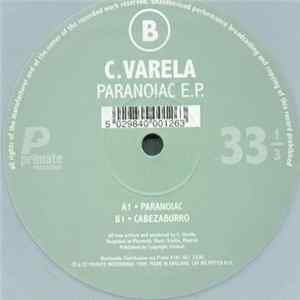 C. Varela - Paranoiac E.P. mp3