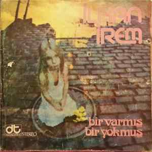 İlhan İrem - Bir Varmış Bir Yokmuş mp3