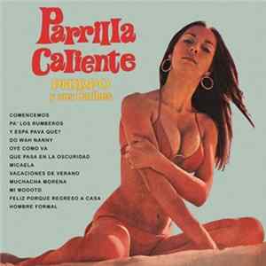 Phirpo Y Sus Caribes - Parrilla Caliente mp3