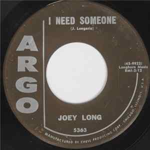 Joey Long - I Need Someone / Lealla mp3