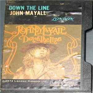 John Mayall - Down The Line mp3