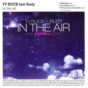 TV Rock Feat Rudy / Denis The Menace & Big World - In The Air/The First Rebirth mp3
