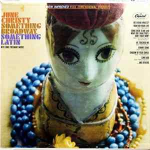 June Christy - Something Broadway Something Latin With Ernie Freeman's Music mp3