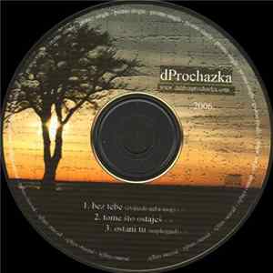 dProchazka - Bez Tebe (Zvijezdo Neba Mog) mp3