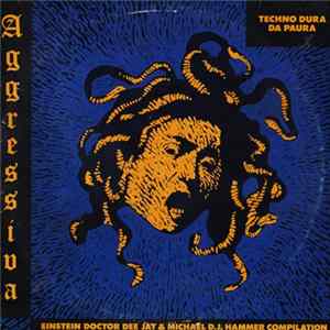 Einstein Doctor DJ & Michael DJ Hammer - Aggressiva mp3