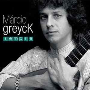 Márcio Greyck - Sempre mp3