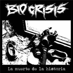 Bio Crisis - La Muerte De La Historia mp3