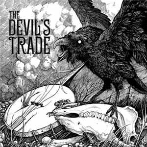The Devil's Trade - What Happened To The Little Blind Crow mp3
