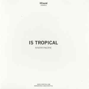 Is Tropical - South Pacific mp3