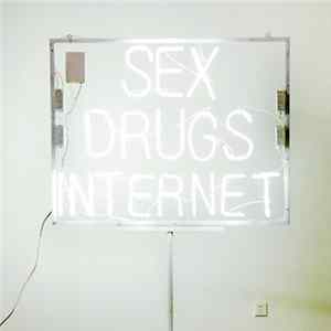 New Pants - Sex Drugs Internet mp3