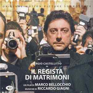 Riccardo Giagni - Il Regista Di Matrimoni mp3