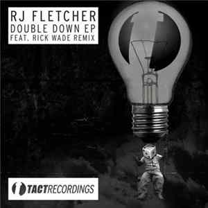 RJ Fletcher - Double Down EP mp3