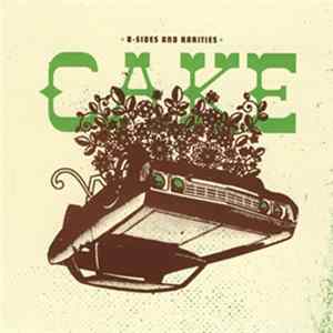 Cake - B-sides And Rarities mp3