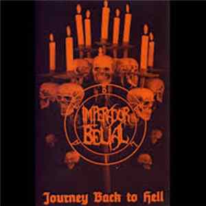 Imperador Belial - Journey Back To Hell mp3