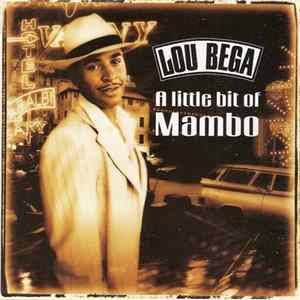 Lou Bega - A Little Bit Of Mambo mp3