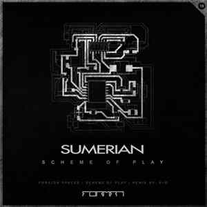 Sumerian - Scheme Of Play mp3