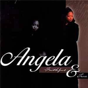 Angela - Faithful & True mp3