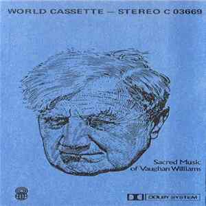 Vaughan Williams - Sacred Music Of Vaughan Williams mp3