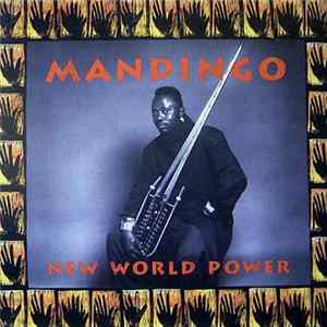 Mandingo - New World Power mp3