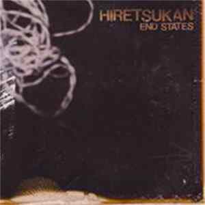 Hiretsukan - End States mp3