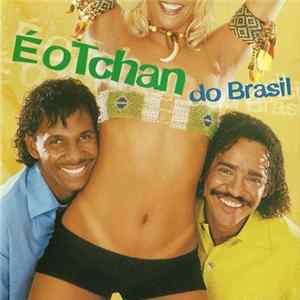 É O Tchan - É O Tchan Do Brasil mp3