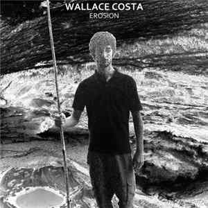 Wallace Costa - Erosion mp3