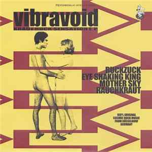 Vibravoid - Kraut Rock Sensation E.P. mp3