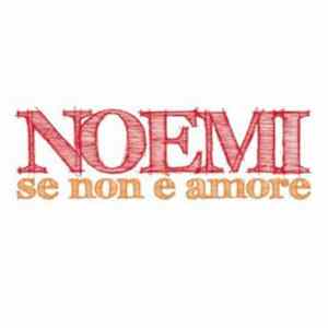 Noemi - Se Non è Amore mp3