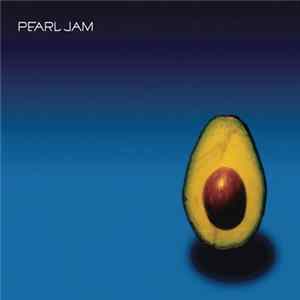 Pearl Jam - Pearl Jam (2017 Mix) mp3