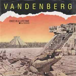 Vandenberg - Once In A Lifetime mp3