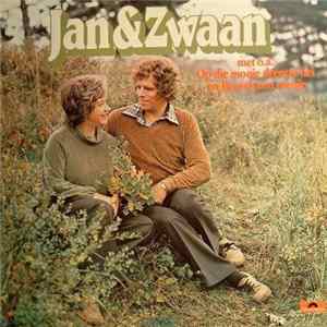 Jan & Zwaan - Jan En Zwaan mp3