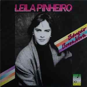 Leila Pinheiro - Bênção, Bossa Nova mp3