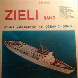 Zieli Band - Let Your Hands Dance With The "Oceanic Song" mp3