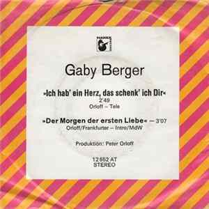 Gaby Berger - Ich Hab'Ein Herz, Das Schenk' Ich Dir mp3