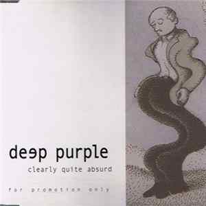 Deep Purple - Clearly Quite Absurd mp3