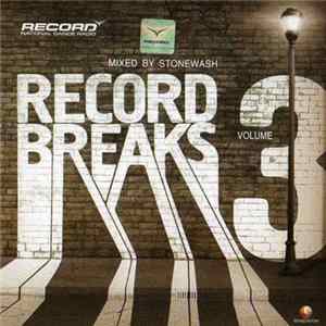 Various - Record Breaks Volume 3 (Mixed By Stonewash) mp3