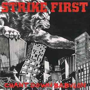 Strike First - Chant Down Babylon mp3