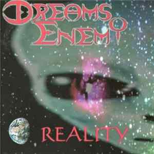 Dreams Enemy - Reality mp3